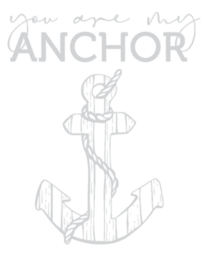 You Are My Anchor Impress-ion Press + Foil Plates