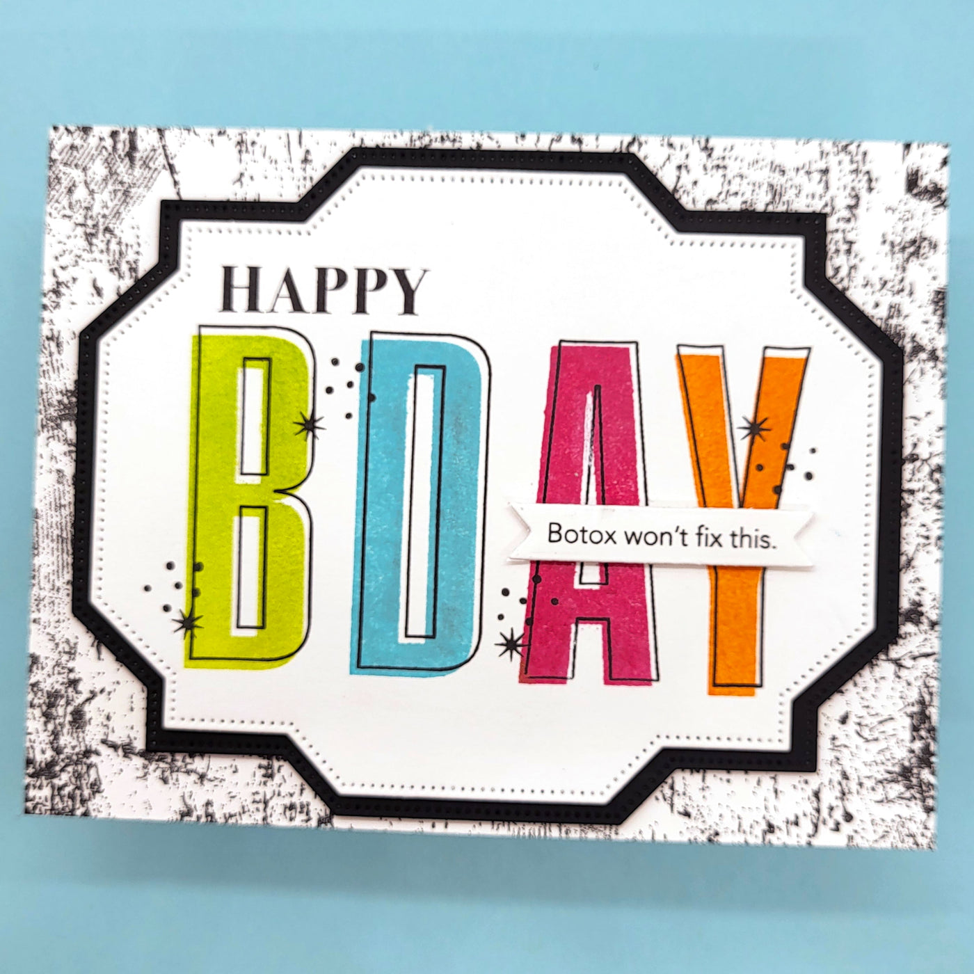 Snarky Birthday II Stack Stamp