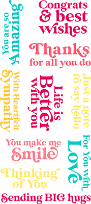 Everyday Sayings 4x8 Stamp Set